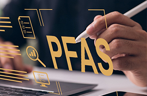 关注！美国EPA推迟PFAS申报至2027年1月